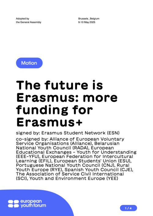 The future is Erasmus: more funding for Erasmus, 2025